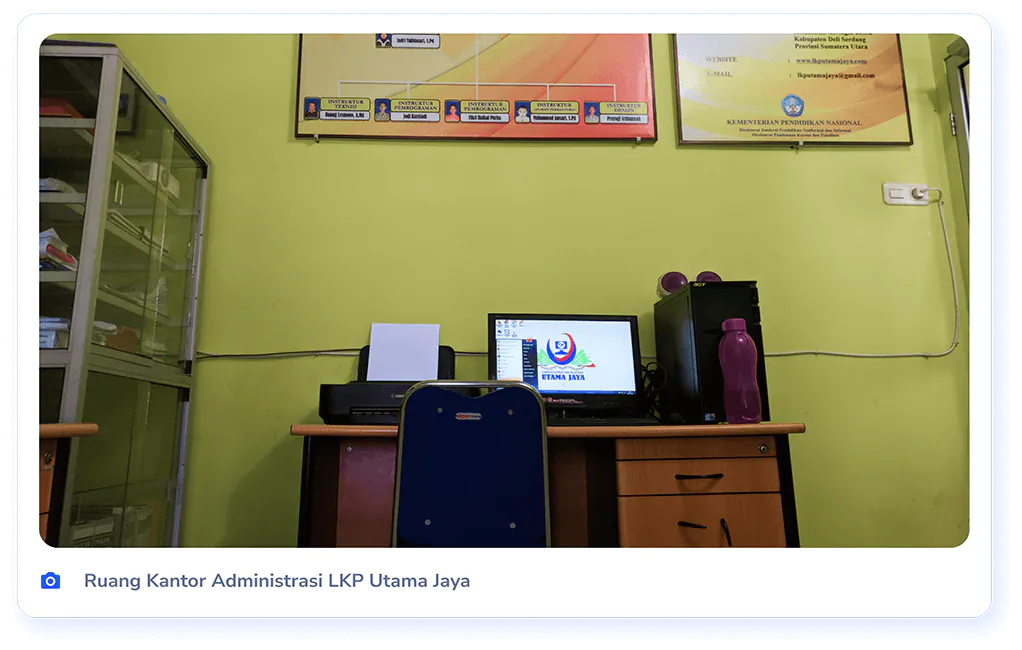 Ruang Kantor Administrasi LKP Utama Jaya
